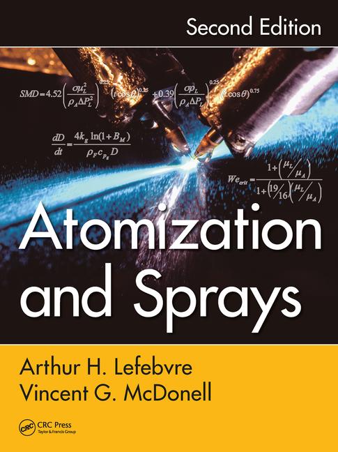 Atomization and Sprays, Second Edition book cover